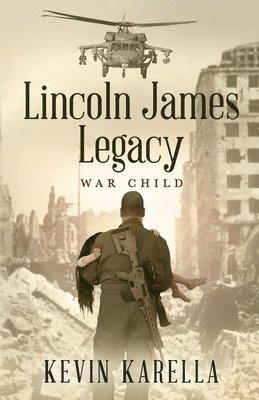 Kevin Karella - Lincoln James Legacy, Häftad