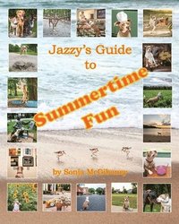 bokomslag Jazzy's Guide to Summertime Fun