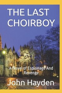 bokomslag The Last Choirboy