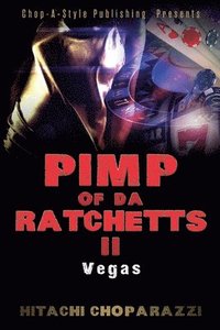 bokomslag Pimp of Da Ratchetts II