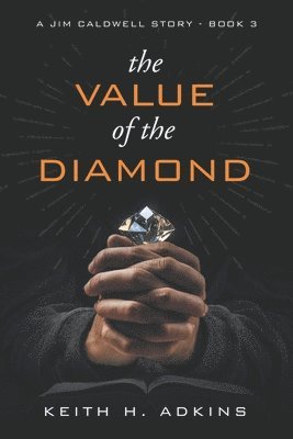 bokomslag The Value of the Diamond
