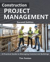 Tim Fenton - Construction Project Management, Häftad