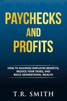 bokomslag Paychecks and Profits