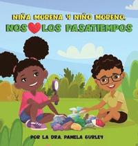 bokomslag Nia Morena y Nio Moreno, Nos (encantan) Los Pasatiempos