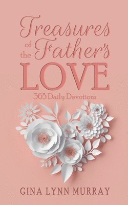 Treasures of the Father's Love 1