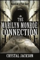 The Marilyn Monroe Connection 1