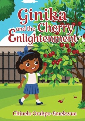 Ginika and the Cherry Enlightenment 1