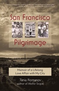 bokomslag San Francisco Pilgrimage