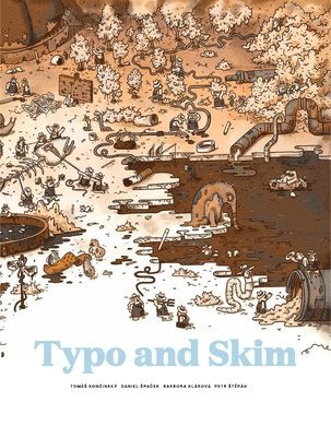 Tomáš Končinský - Typo and Skim, Inbunden