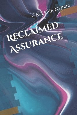 bokomslag Reclaimed Assurance