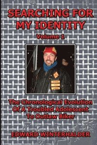 bokomslag Searching For My Identity (Volume 1)