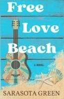 bokomslag Free Love Beach