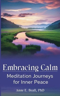 Embracing Calm 1