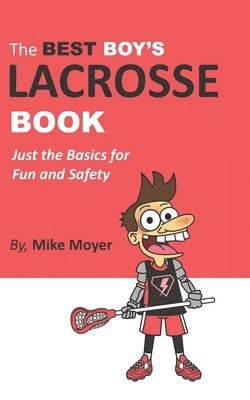 Best Boy's Lacrosse Book