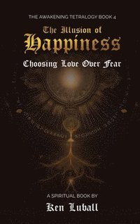 bokomslag Illusion of Happiness