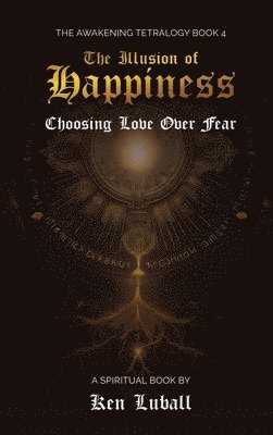 bokomslag Illusion of Happiness