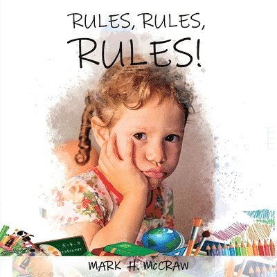 Rules, Rules, Rules! 1