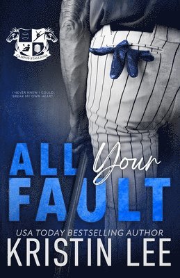 All Your Fault 1