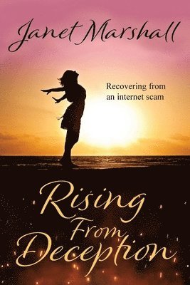 Rising From Deception 1