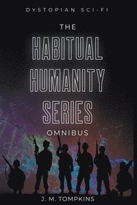 bokomslag The Habitual Humanity Omnibus