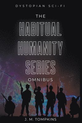 The Habitual Humanity Omnibus 1