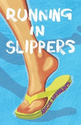 bokomslag Running in Slippers