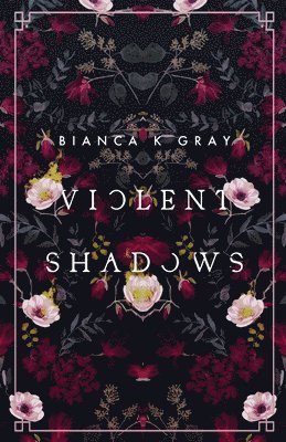 Violent Shadows
