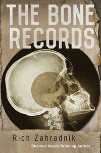 bokomslag The Bone Records