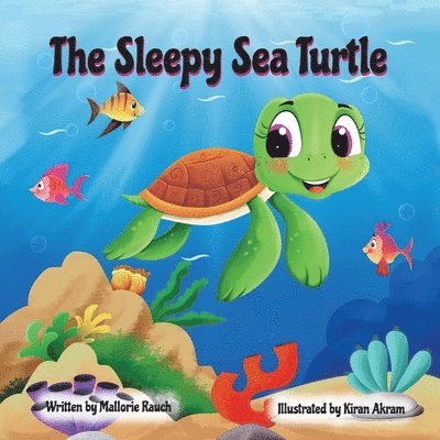 The Sleepy Sea Turtle 1