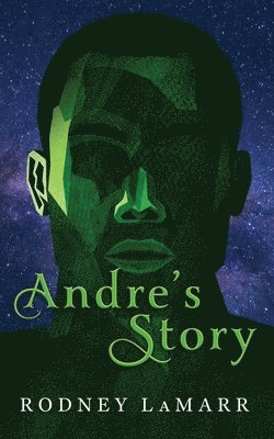 Andre's Story 1