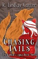 bokomslag Chasing Tails