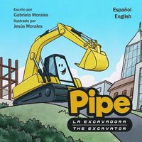 bokomslag Pipe la Excavadora