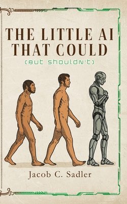 Little AI That Could (but Shouldn't)