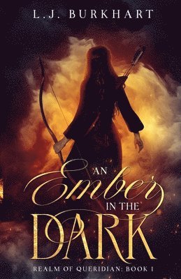 An Ember in the Dark 1