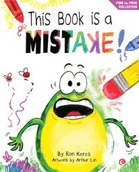 bokomslag This Book Is a Mistake!: A Funny and Interactive Story for Kids
