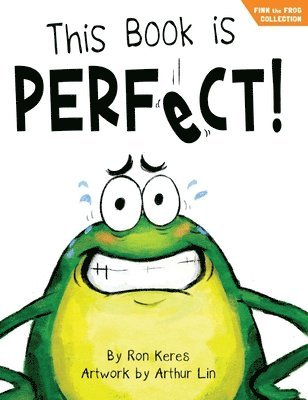 bokomslag This Book Is Perfect!: A Funny and Interactive Story for Kids
