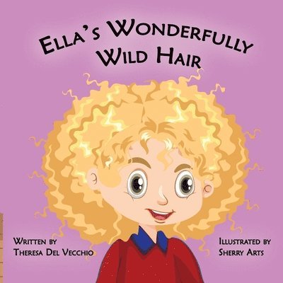 Ella's Wonderfully Wild Hair 1