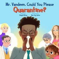 bokomslag Mr. Vandeen, Could You Please Quarantine?