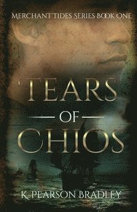 bokomslag Tears of Chios
