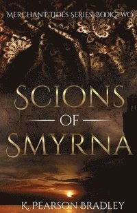 bokomslag Scions of Smyrna