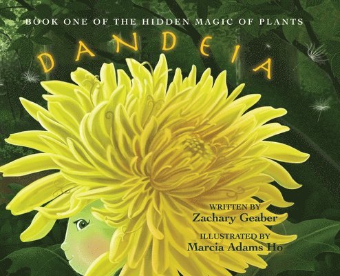 Book One of the Hidden Magic of Plants