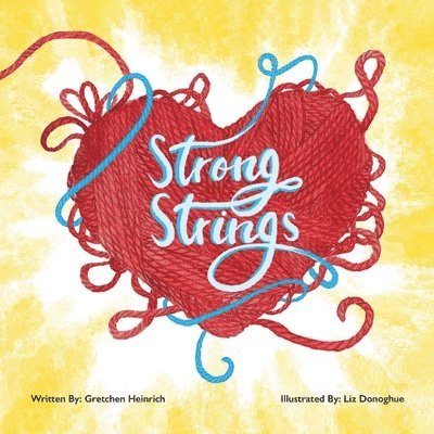 Gretchen Heinrich - Strong Strings, Häftad