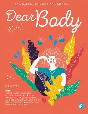 Lea Bordier - Dear Body, Häftad