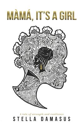 Stella Damasus - Màmá, It's a Girl, Häftad