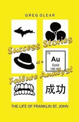 Greg Olear - Success Stories of a Failure Analyst, Häftad