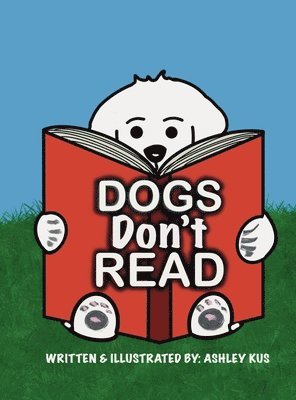 Dogs Don't Read 1