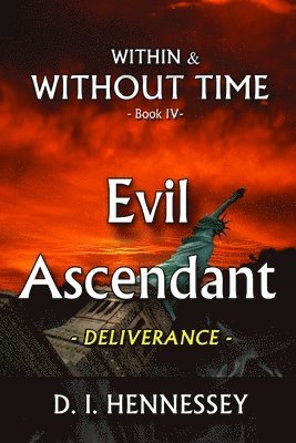 bokomslag Evil Ascendant - Deliverance