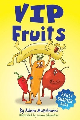 Adam Musselmani - VIP Fruits, Häftad