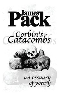 bokomslag Corbin's Catacombs