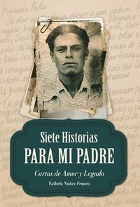 bokomslag Siete Historias para Mi Padre